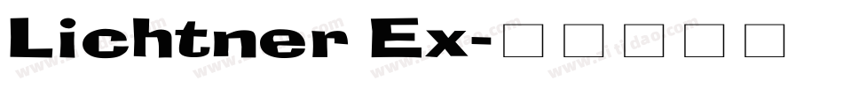 Lichtner Ex字体转换